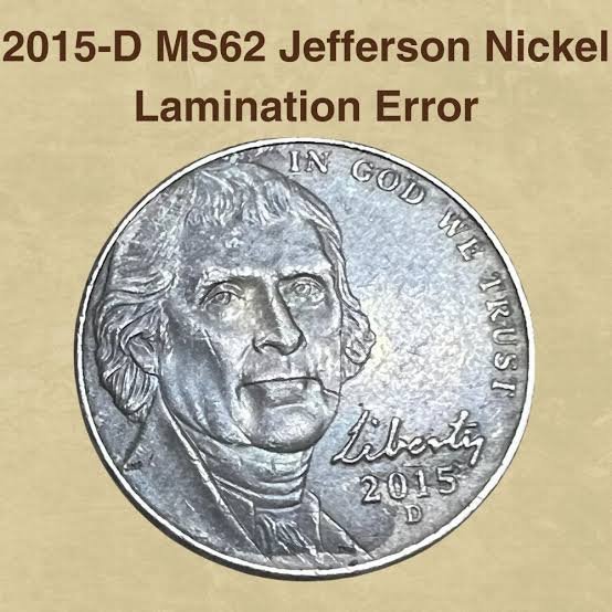 2015 nickel lamination error showing surface metal flap or void where planchet alloy has separated